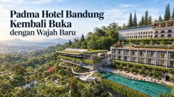 Padma Hotel Bandung Kembali Buka dengan Wajah Baru
