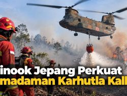 Chinook Jepang Perkuat Pemadaman Karhutla Kalbar
